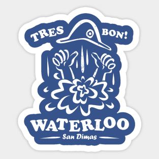 Waterloo, San Dimas Sticker